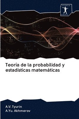 Teora de la probabilidad y estadsticas matemticas 1