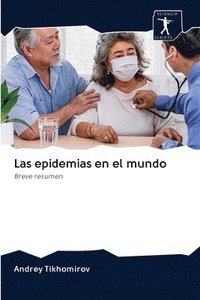 bokomslag Las epidemias en el mundo