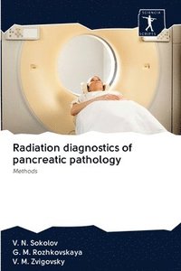bokomslag Radiation diagnostics of pancreatic pathology