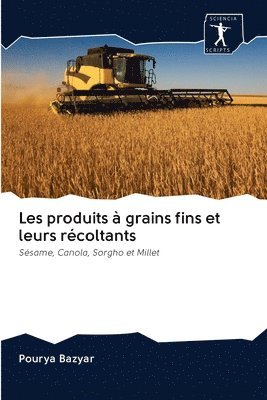 bokomslag Les produits  grains fins et leurs rcoltants