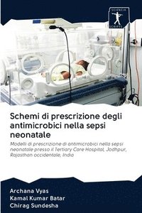 bokomslag Schemi di prescrizione degli antimicrobici nella sepsi neonatale