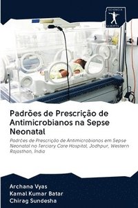 bokomslag Padres de Prescrio de Antimicrobianos na Sepse Neonatal