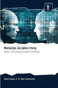 bokomslag Relacja Ja jako Inny