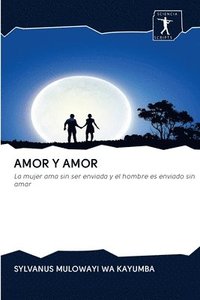 bokomslag Amor Y Amor
