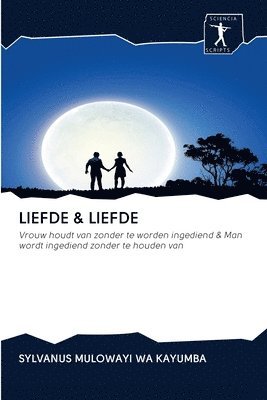 bokomslag Liefde & Liefde