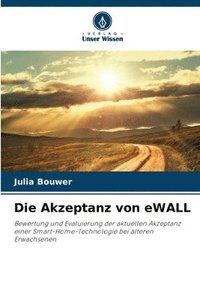 bokomslag Die Akzeptanz von eWALL