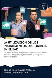 bokomslag La Utilizacin de Los Instrumentos Disponibles En El Ead
