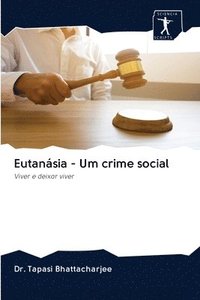 bokomslag Eutansia - Um crime social