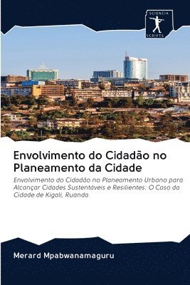 Envolvimento do Cidado no Planeamento da Cidade 1