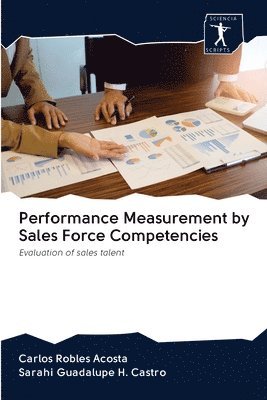 bokomslag Performance Measurement by Sales Force Competencies