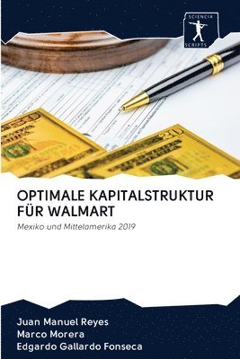 Optimale Kapitalstruktur Fr Walmart 1