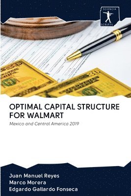 Optimal Capital Structure for Walmart 1