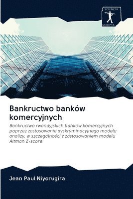 Bankructwo bankw komercyjnych 1