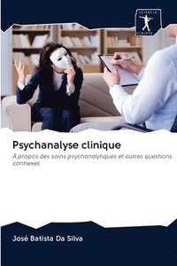 bokomslag Psychanalyse clinique