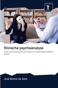 bokomslag Klinische psychoanalyse