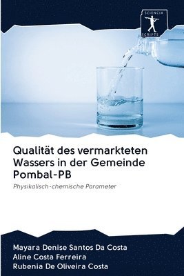 bokomslag Qualitt des vermarkteten Wassers in der Gemeinde Pombal-PB