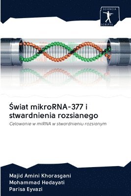 &#346;wiat mikroRNA-377 i stwardnienia rozsianego 1