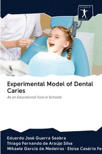 bokomslag Experimental Model of Dental Caries