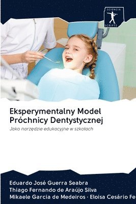 Eksperymentalny Model Prchnicy Dentystycznej 1