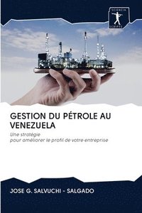 bokomslag Gestion Du Ptrole Au Venezuela