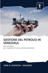 bokomslag Gestione del Petrolio in Venezuela