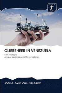bokomslag Oliebeheer in Venezuela