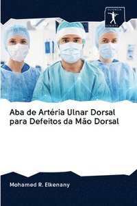 bokomslag Aba de Artria Ulnar Dorsal para Defeitos da Mo Dorsal