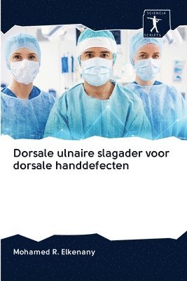 Dorsale ulnaire slagader voor dorsale handdefecten 1