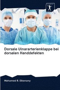 bokomslag Dorsale Ulnararterienklappe bei dorsalen Handdefekten