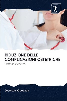 bokomslag Riduzione Delle Complicazioni Ostetriche