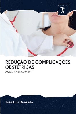 Reduo de Complicaes Obsttricas 1