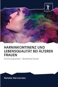 bokomslag Harninkontinenz Und Lebensqualitt Bei lteren Frauen