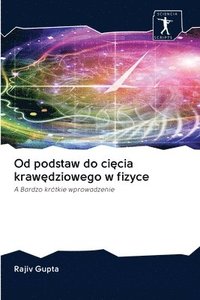 bokomslag Od podstaw do ci&#281;cia kraw&#281;dziowego w fizyce