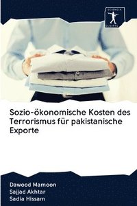 bokomslag Sozio-konomische Kosten des Terrorismus fr pakistanische Exporte