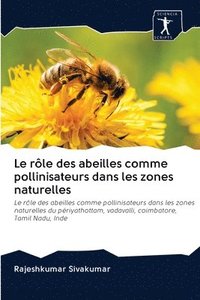 bokomslag Le rle des abeilles comme pollinisateurs dans les zones naturelles