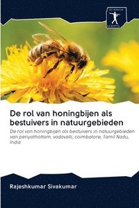 bokomslag De rol van honingbijen als bestuivers in natuurgebieden