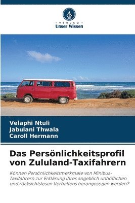 bokomslag Das Persnlichkeitsprofil von Zululand-Taxifahrern