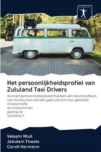 bokomslag Het persoonlijkheidsprofiel van Zululand Taxi Drivers