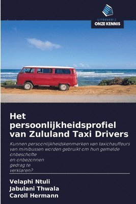 Het persoonlijkheidsprofiel van Zululand Taxi Drivers 1