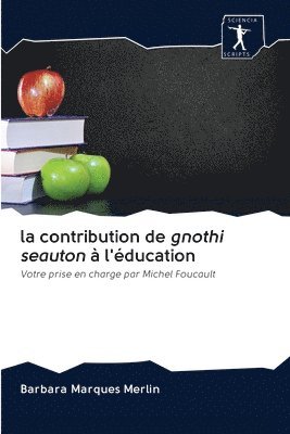 Barbara Marques Merlin - contribution de gnothi seauton à l'éducation, Häftad