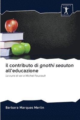 bokomslag Il contributo di gnothi seauton all'educazione