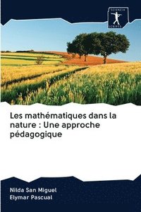 bokomslag Les mathmatiques dans la nature