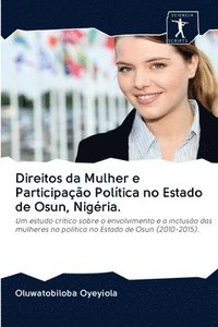 bokomslag Direitos da Mulher e Participao Poltica no Estado de Osun, Nigria.