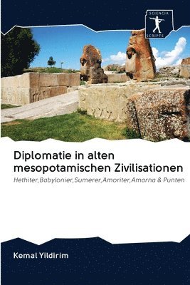 bokomslag Diplomatie in alten mesopotamischen Zivilisationen