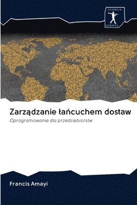 bokomslag Zarz&#261;dzanie la&#324;cuchem dostaw