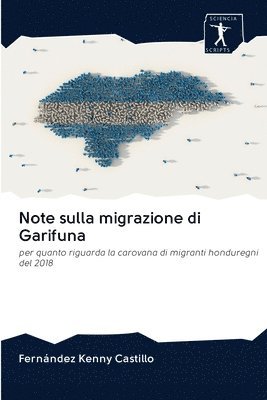 Note sulla migrazione di Garifuna 1