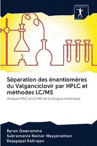 bokomslag Sparation des nantiomres du Valganciclovir par HPLC et mthodes LC/MS