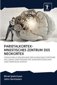 bokomslag Parietalkortex-Mnestisches Zentrum Des Neokortex