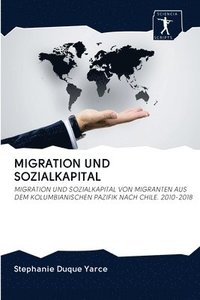 bokomslag Migration Und Sozialkapital