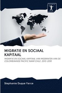 bokomslag Migratie En Sociaal Kapitaal